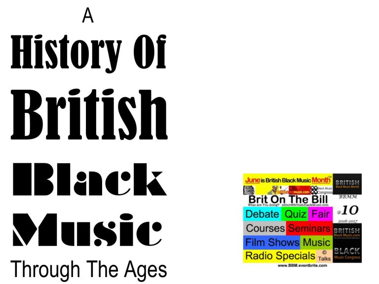 A History Of British Black Music Through The Ages Black History Month