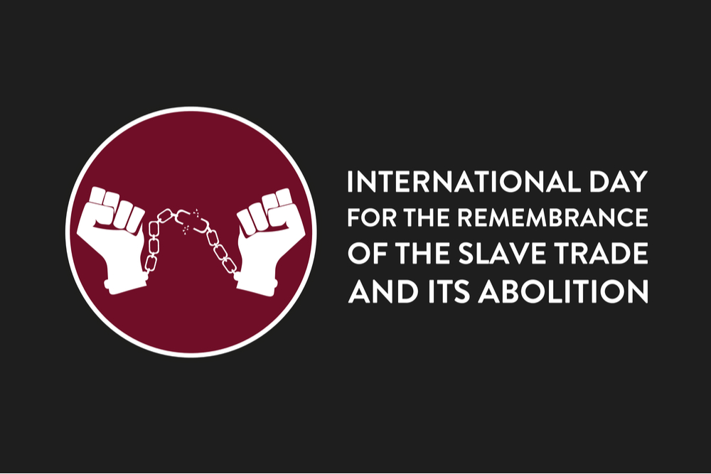 UNESCO's Transatlantic Slave Trade and its Abolition Remembrance Day