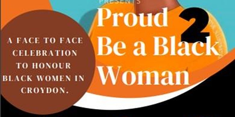Proud to be a Black Women - Black History Month 2026