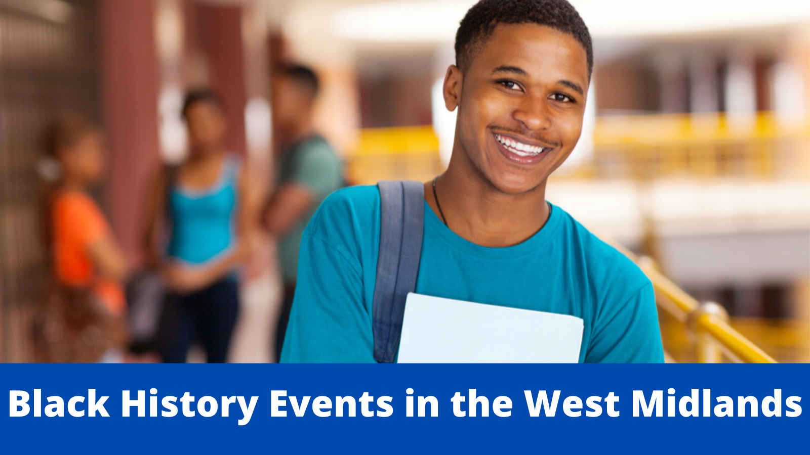 Events in the West Midlands Black History Month 2024