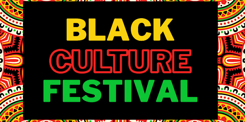 Black Culture Festival - Black History Month 2023
